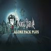 Don't Starve: Alone Pack Plus