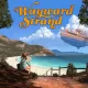 Wayward Strand