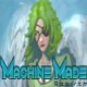 Machine Made: Rebirth