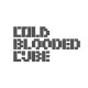 Cold Blooded Cube