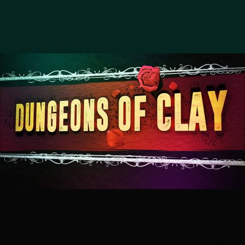 Dungeons of Clay