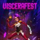 Viscerafest