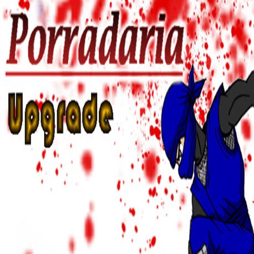 Porradaria Upgrade