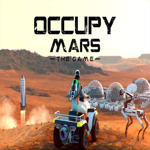 Occupy Mars: The Game (Early Access)