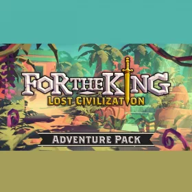 For The King: Lost Civilization Adventure Pack (DLC)