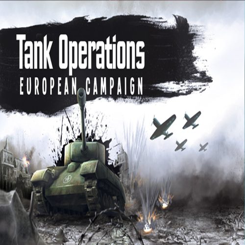 Tank Operations: European Campaign 2013