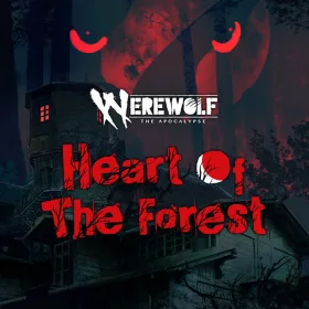 Werewolf: The Apocalypse - Heart of the Forest (EU)