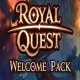 Royal Quest - Welcome Pack (DLC)