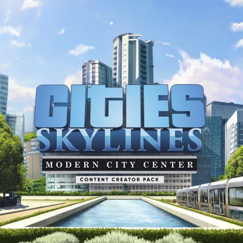 Cities: Skylines Content Creator Pack: Modern City Center (DLC) (EU)