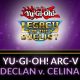 Yu-Gi-Oh! - ARC-V: Declan vs Celina (DLC)