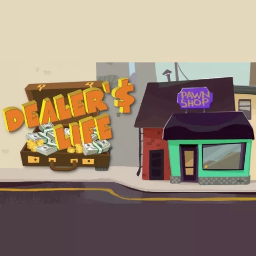 Dealer's Life