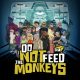 Do Not Feed the Monkeys (EU)