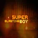 Super Blasting Boy