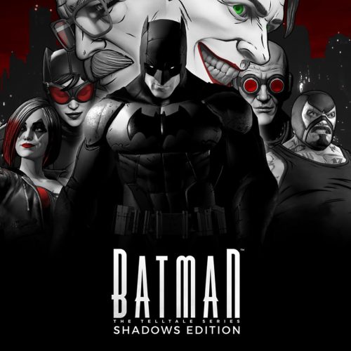 Telltale Batman (Shadows Edition)