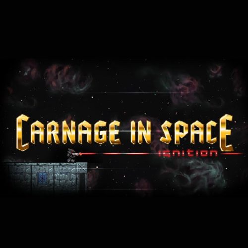 Carnage in Space: Ignition