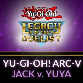 Yu-Gi-Oh! - ARC-V: Jack Atlas vs Yuya (DLC)
