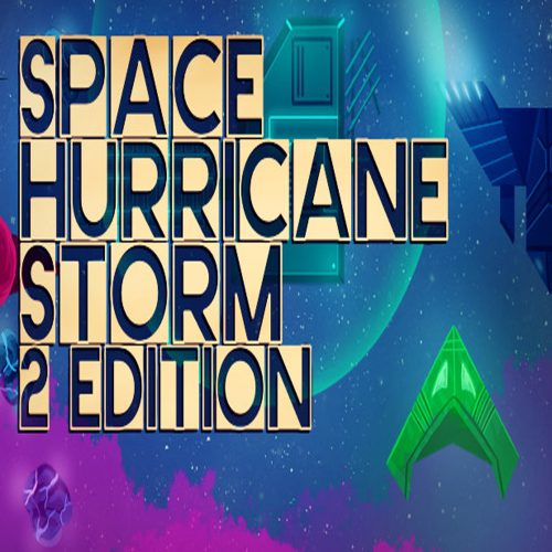 Space Hurricane Storm: 2 Edition