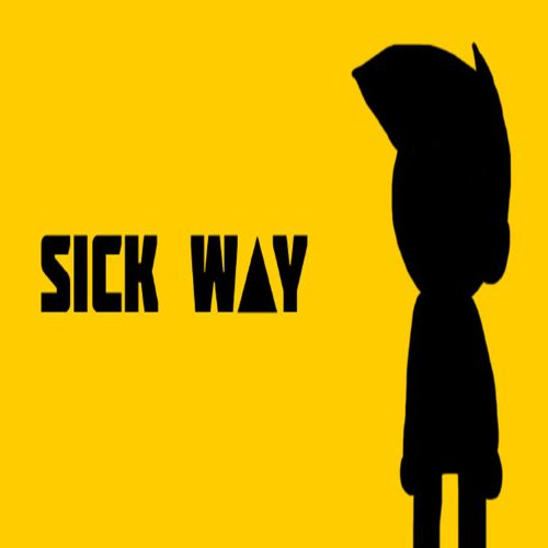 Sick Way