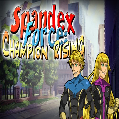 Spandex Force: Champion Rising