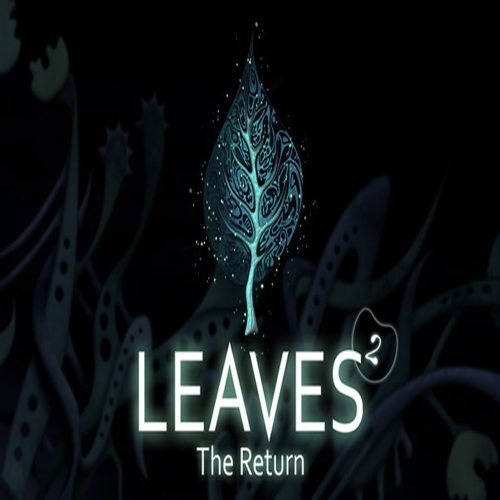 LEAVES: The Return