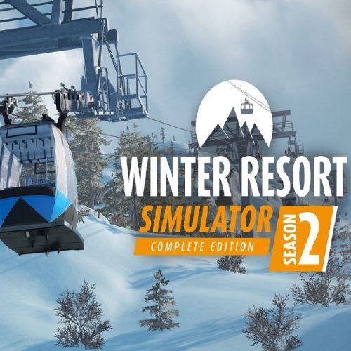 Winter Resort Simulator Season 2 (Complete Edition)