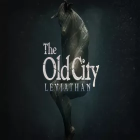 The Old City: Leviathan