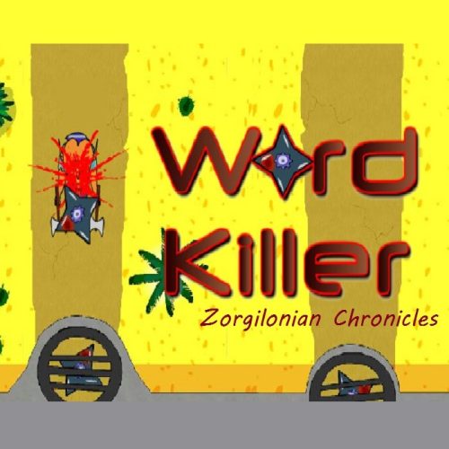 Word Killer: Zorgilonian Chronicles