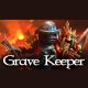 Grave Keeper