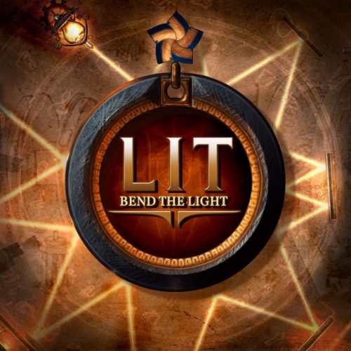 LIT: Bend the Light