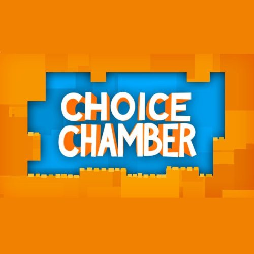 Choice Chamber