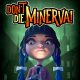 Don't Die, Minerva! (EU)