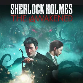 Sherlock Holmes: The Awakened