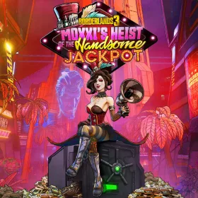   Borderlands 3: Moxxi's Heist of the Handsome Jackpot (DLC)