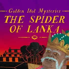   The Case of the Golden Idol: Golden Idol Mysteries - The Spider of Lanka (DLC)