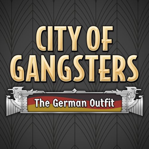 City of Gangsters: The German Outfit (DLC)