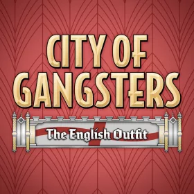 City of Gangsters: The English Outfit (DLC)