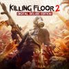 Killing Floor 2: Deluxe Edition (EU)