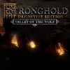 Stronghold: Definitive Edition - Valley of the Wolf Campaign (DLC)