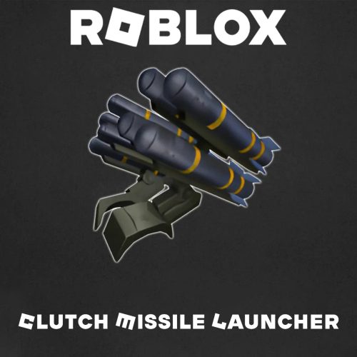Roblox: Clutch Missile Launcher (DLC)