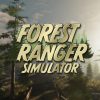 Forest Ranger Simulator