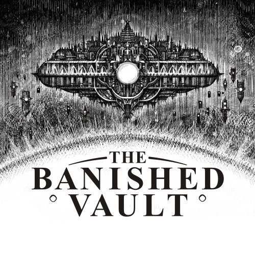 The Banished Vault