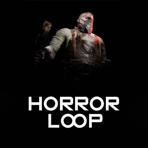 Horror Loop