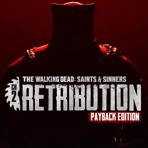 The Walking Dead: Saints & Sinners - Chapter 2: Retribution (Payback Edition) [VR]