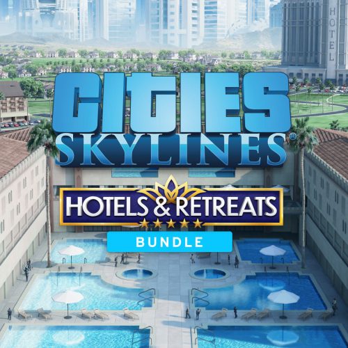 Cities: Skylines - Hotels & Retreats Bundle (DLC)