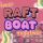 Super Raft Boat Together