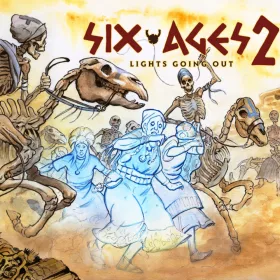 Six Ages 2: Lights Going Out