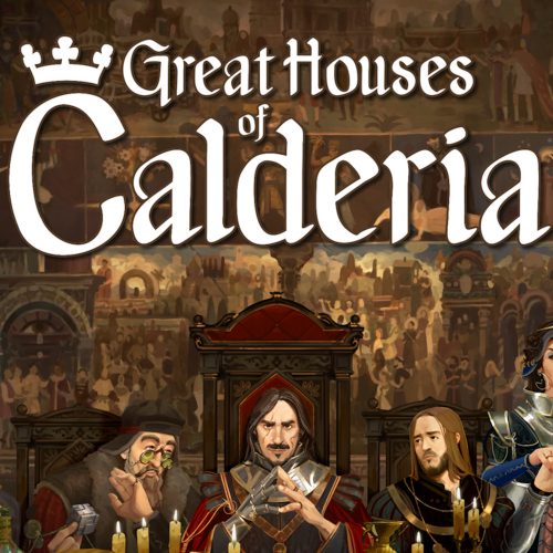 Great Houses of Calderia