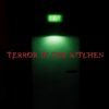 Terror in the Kitchen