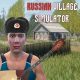 Russian Village Simulator