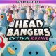 Headbangers: Rhythm Royale - Deluxe Edition (EU)